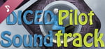 DICED Pilot Soundtrack banner image