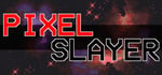 Pixel Slayer banner image