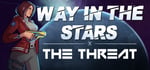 Way In The Stars: The Threat steam charts