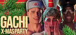 Gachi: Christmas Party 🎄 banner image