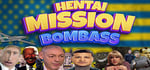 HENTAI: MISSION BOMBASS banner image