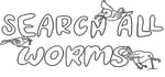 SEARCH ALL - WORMS banner image