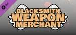 Blacksmith Weapon Merchant - Angels DLC banner image