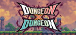 Dungeon X Dungeon banner image