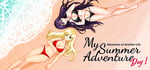 My Summer Adventure: Memories of Another Life — Day 1 banner image