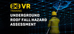 Underground roof fall hazard assessment VR Training banner image