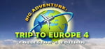 Big Adventure: Trip to Europe 4 - Collector's Edition banner image