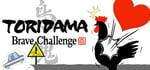 TORIDAMA: Brave Challenge banner image