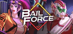 Bail Force: Cyberpunk Bounty Hunters steam charts