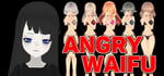 Angry Waifu banner image
