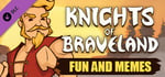 Knights of Braveland - Fun and Memes Pack banner image