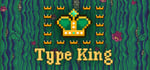 Type King banner image