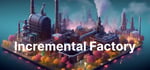 Incremental Factory steam charts