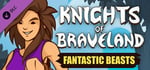 Knights of Braveland - Fantastic Beasts Pack banner image