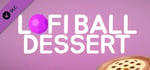 Lofi Ball - Dessert banner image