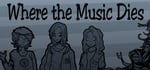 Where the Music Dies steam charts