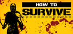 How to Survive banner image
