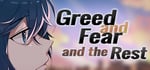 Greed and Fear and the Rest banner image
