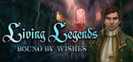 Living Legends: Bound by Wishes banner image