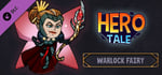 Hero Tale - Warlock Fairy banner image