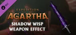 Expedition Agartha - Shadow Wisp Weapon Effect banner image