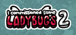 I commissioned some ladybugs 2 banner image