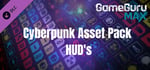 GameGuru MAX Cyberpunk Asset Pack - HUD's banner image