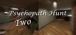 Psychopath Hunt Chapter two steam charts