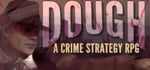 DOUGH: A Crime Strategy RPG steam charts