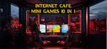 Internet Cafe Mini Games 10 in 1 steam charts