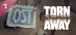 Torn Away: OST banner image