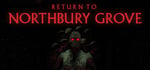 Return to Northbury Grove steam charts