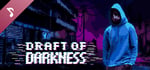 Draft of Darkness Soundtrack banner image
