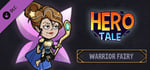 Hero Tale - Warrior Fairy banner image