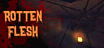 Rotten Flesh - Cosmic Horror Survival Game banner image