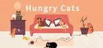 Hungry Cats 饥饿的猫 banner image