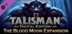 Talisman - The Blood Moon Expansion banner image