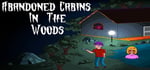 Abandoned Cabins in the Woods banner image