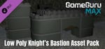 GameGuru MAX Low Poly Asset Pack - Knight's Bastion banner image