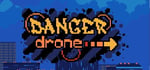 Danger Drone banner image