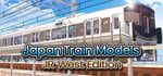 Japan Train Models - JR West Edition banner image
