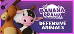 Banana Drama - Strong Defense Animals Pack banner image