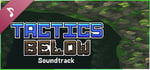 Tactics Below Soundtrack banner image