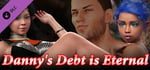 Danny's Debt is Eternal - Art Collection banner image