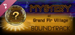 Mystery at Grand Fir Village Soundtrack banner image