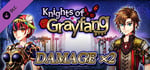 Damage x2 - Knights of Grayfang banner image