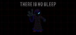 THERE IS NO SLEEP steam charts