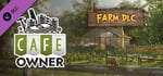 Cafe Owner Simulator - Farm DLC banner image