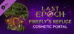 Last Epoch - Firefly's Refuge banner image