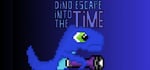 DinoEscape in the time! banner image